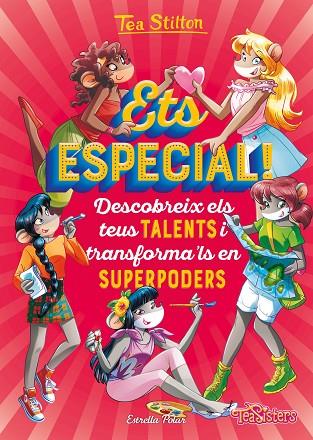 ETS ESPECIAL! | 9788491378020 | STILTON, TEA | Llibreria Online de Banyoles | Comprar llibres en català i castellà online