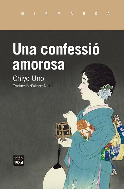 UNA CONFESSIÓ AMOROSA | 9788416987795 | UNO, CHIYO | Llibreria Online de Banyoles | Comprar llibres en català i castellà online