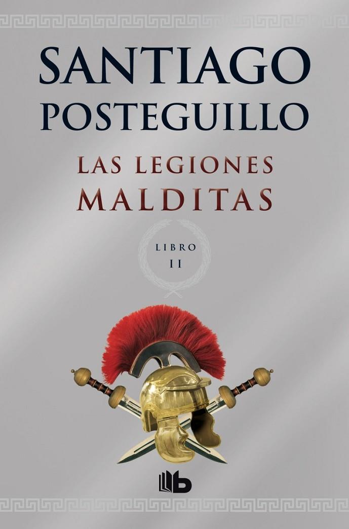 LEGIONES MALDITAS, LAS | 9788498729689 | POSTEGUILLO GOMEZ, SANTIAGO | Llibreria L'Altell - Llibreria Online de Banyoles | Comprar llibres en català i castellà online - Llibreria de Girona