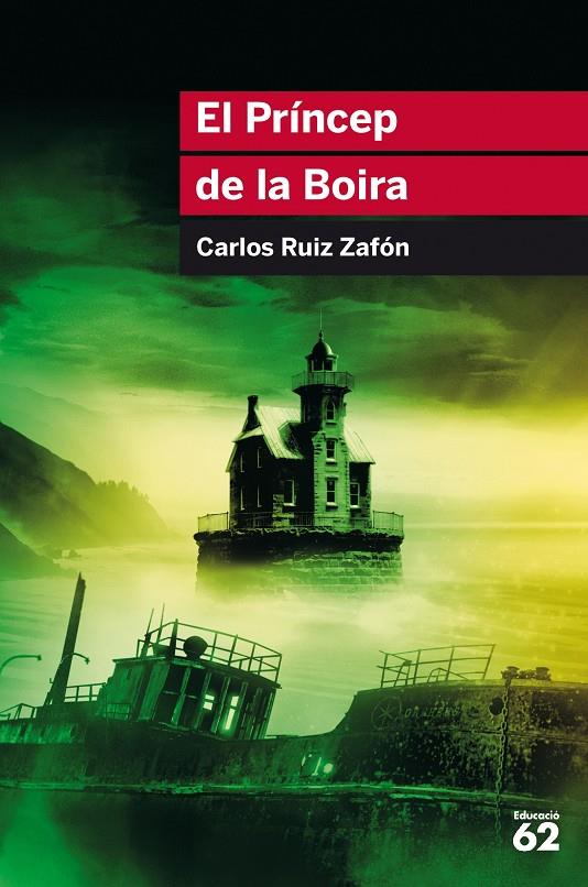 PRÍNCEP DE LA BOIRA, EL | 9788415954552 | RUIZ ZAFÓN, CARLOS | Llibreria Online de Banyoles | Comprar llibres en català i castellà online