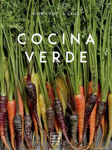 COCINA VERDE | 9788408171904 | DE LA CALLE, RODRIGO | Llibreria Online de Banyoles | Comprar llibres en català i castellà online