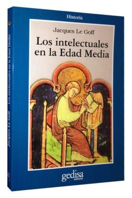 INTELECTUALES EN LA EDAD MEDIA, LOS | 9788474322514 | LE GOFF, JACQUES | Llibreria Online de Banyoles | Comprar llibres en català i castellà online