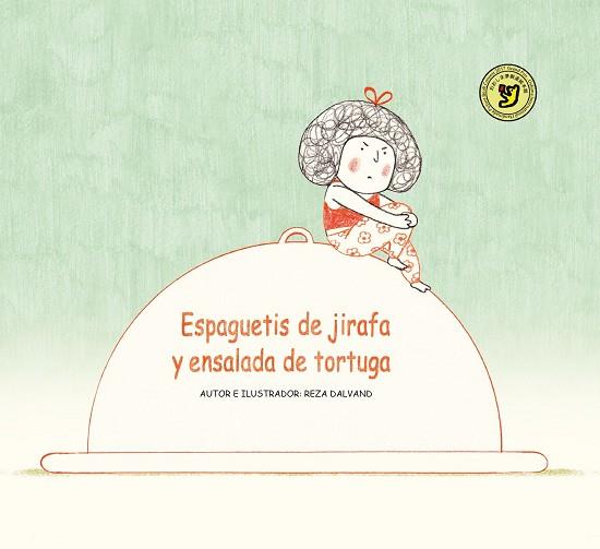 ESPAGUETIS DE JIRAFA Y ENSALADA DE TORTUGA | 9788418232251 | DALVAND, REZA | Llibreria Online de Banyoles | Comprar llibres en català i castellà online