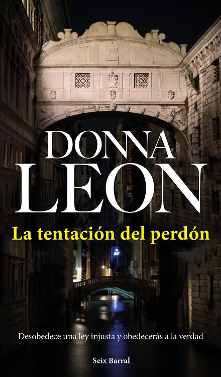 TENTACIÓN DEL PERDÓN, LA | 9788432233531 | LEON, DONNA | Llibreria Online de Banyoles | Comprar llibres en català i castellà online