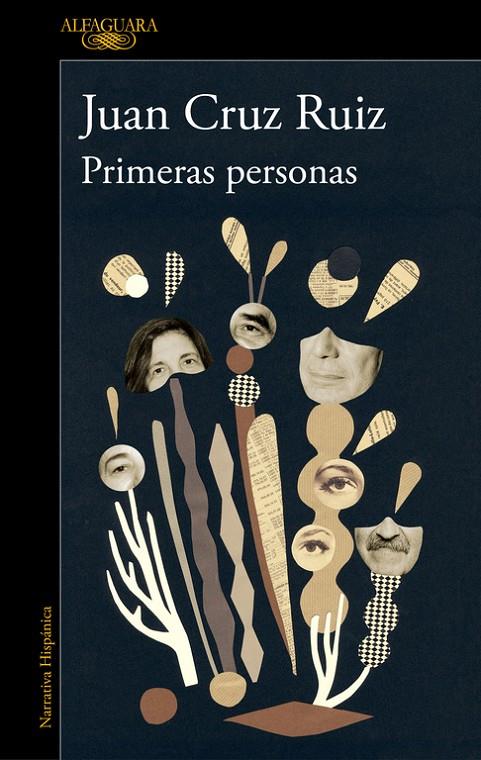 PRIMERAS PERSONAS | 9788420434926 | CRUZ RUIZ, JUAN | Llibreria Online de Banyoles | Comprar llibres en català i castellà online