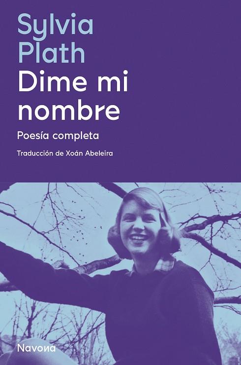 DIME MI NOMBRE | 9788419179043 | PLATH, SYLVIA | Llibreria Online de Banyoles | Comprar llibres en català i castellà online
