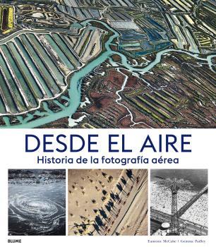 DESDE EL AIRE | 9788417757502 | MCCABE, EAMONN/PADLEY, GEMMA | Llibreria Online de Banyoles | Comprar llibres en català i castellà online