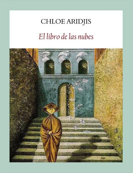 LIBRO DE LAS NUBES, EL | 9788496601352 | ARIDJIS, CHLOE | Llibreria Online de Banyoles | Comprar llibres en català i castellà online