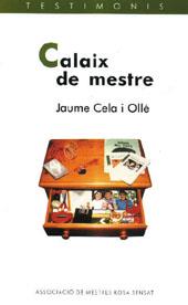 CALAIX DE MESTRE | 9788489149953 | CELA OLLE, JAUME | Llibreria Online de Banyoles | Comprar llibres en català i castellà online