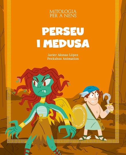 PERSEU I MEDUSA | 9788413612447 | ALONSO LÓPEZ, JAVIER | Llibreria Online de Banyoles | Comprar llibres en català i castellà online