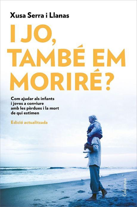 I JO, TAMBÉ EM MORIRÉ? | 9788466426022 | SERRA I LLANAS, XUSA | Llibreria Online de Banyoles | Comprar llibres en català i castellà online
