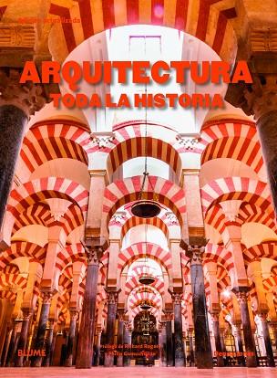 ARQUITECTURA. TODA LA HISTORIA (2019) | 9788417757830 | JONES, DENNA | Llibreria Online de Banyoles | Comprar llibres en català i castellà online