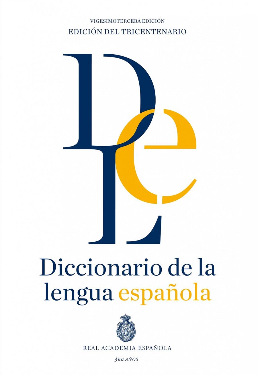 DICCIONARIO DE LA LENGUA ESPAÑOLA. VIGESIMOTERCERA EDICIÓN. VERSIÓN NORMAL | 9788467041897 | REAL ACADEMIA ESPAÑOLA | Llibreria Online de Banyoles | Comprar llibres en català i castellà online