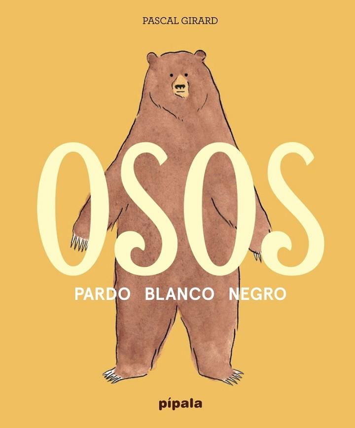 OSOS | 9788416287567 | PASCAL GIRARD | Llibreria Online de Banyoles | Comprar llibres en català i castellà online