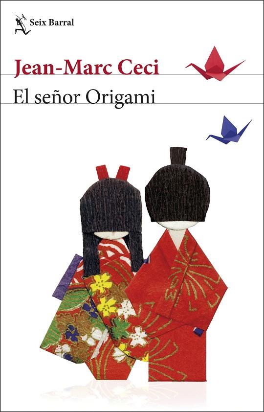 SEÑOR ORIGAMI, EL | 9788432234804 | CECI, JEAN-MARC | Llibreria Online de Banyoles | Comprar llibres en català i castellà online