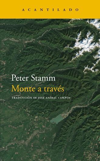 MONTE A TRAVÉS | 9788417346997 | STAMM, PETER | Llibreria Online de Banyoles | Comprar llibres en català i castellà online