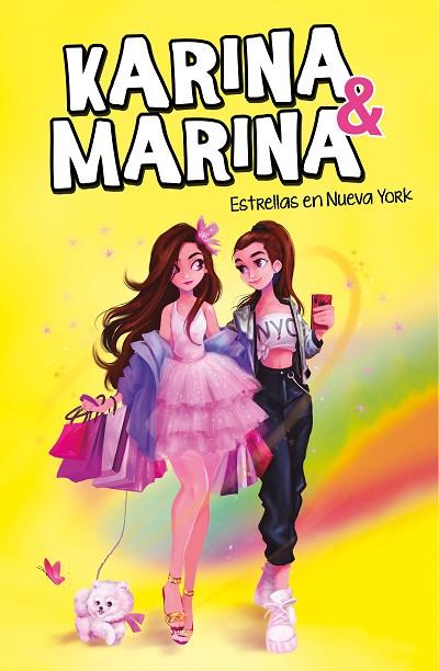 ESTRELLAS EN NUEVA YORK (KARINA & MARINA 3) | 9788417922825 | KARINA & MARINA, | Llibreria Online de Banyoles | Comprar llibres en català i castellà online