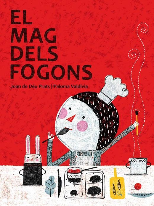 MAG DELS FOGONS, EL | 9788415170044 | PRATS I PIJOAN, JOAN DE DÉU | Llibreria Online de Banyoles | Comprar llibres en català i castellà online