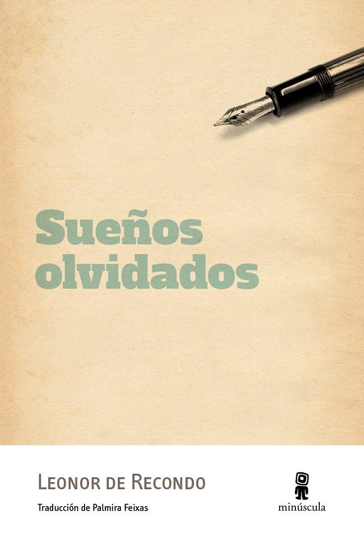 SUEÑOS OLVIDADOS | 9788494353963 | DE RECONDO, LEONOR | Llibreria Online de Banyoles | Comprar llibres en català i castellà online