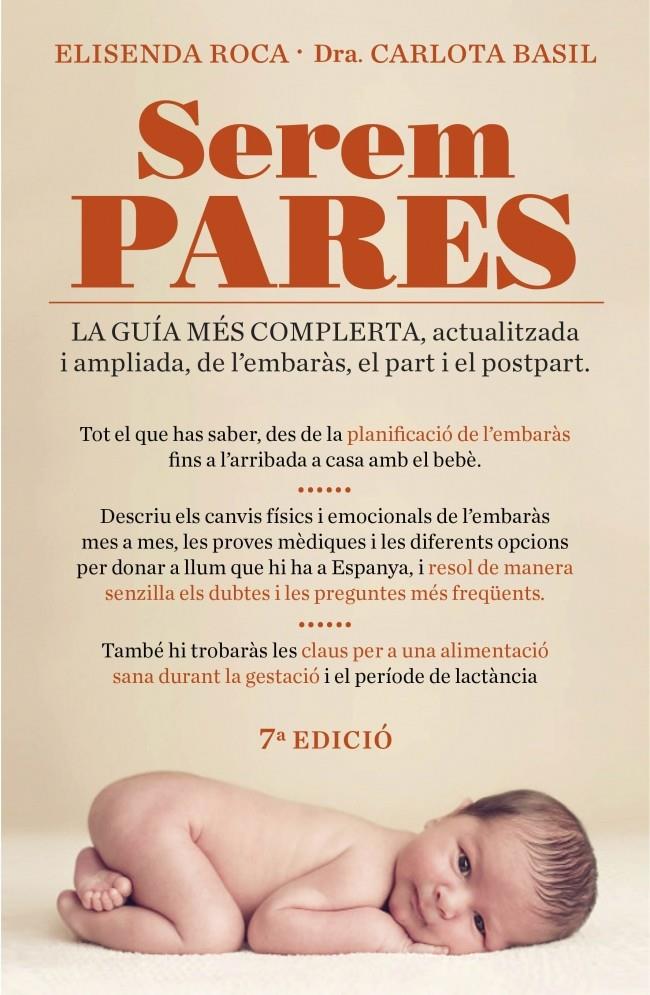 SEREM PARES | 9788401387692 | ROCA, ELISENDA / BASIL, CARLOTA (DRA.) | Llibreria Online de Banyoles | Comprar llibres en català i castellà online