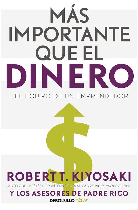 MÁS IMPORTANTE QUE EL DINERO | 9788466358095 | KIYOSAKI, ROBERT T. | Llibreria Online de Banyoles | Comprar llibres en català i castellà online