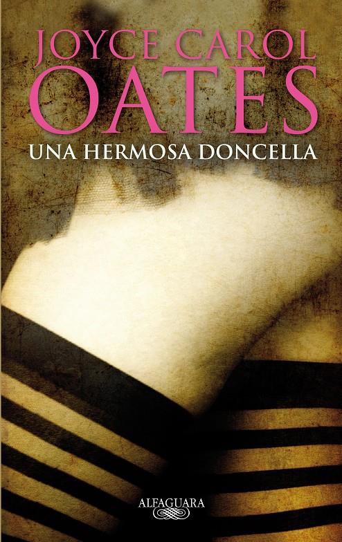 UNA HERMOSA DONCELLA | 9788420406848 | OATES, JOYCE CAROL | Llibreria Online de Banyoles | Comprar llibres en català i castellà online