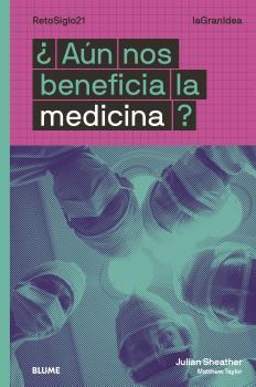 LAGRANIDEA. ¿AÚN NOS BENEFICIA LA MEDICINA? | 9788418459023 | DOUGLAS, IAN/TAYLOR, MATTHEW | Llibreria Online de Banyoles | Comprar llibres en català i castellà online