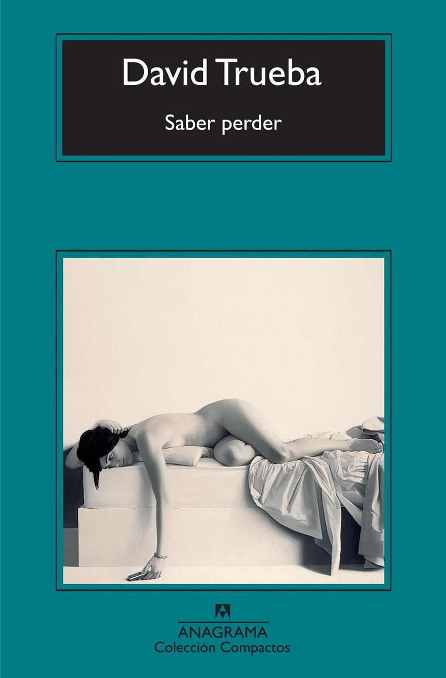 SABER PERDER | 9788433973474 | TRUEBA,DAVID | Llibreria Online de Banyoles | Comprar llibres en català i castellà online