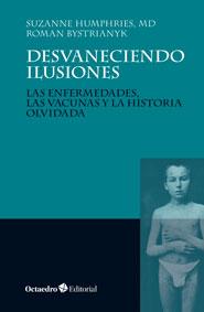 DESVANECIENDO ILUSIONES | 9788499216560 | BYSTRIANYK, ROMAN/HUMPHRIES, SUZANNE | Llibreria Online de Banyoles | Comprar llibres en català i castellà online