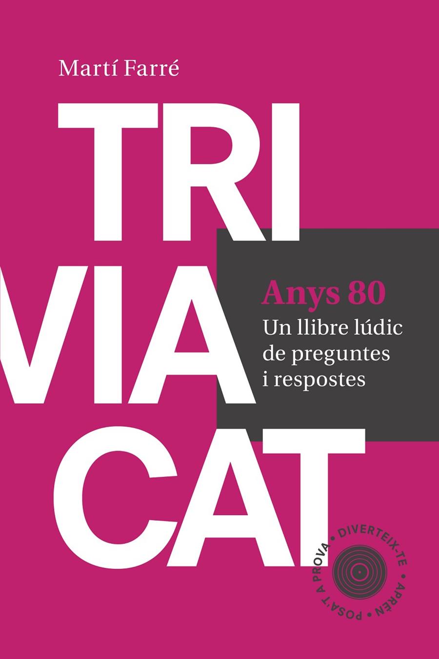 TRIVIACAT ANYS 80 | 9788415307181 | FARRÉ SENDER, MARTÍ | Llibreria Online de Banyoles | Comprar llibres en català i castellà online