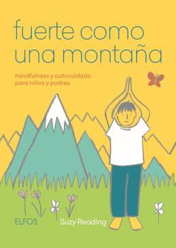 FUERTE COMO UNA MONTAÑA | 9788417757236 | READING, SUZY | Llibreria Online de Banyoles | Comprar llibres en català i castellà online