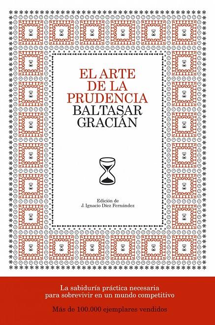 ARTE DE LA PRUDENCIA, EL | 9788484606413 | GRACIAN, BALTASAR | Llibreria Online de Banyoles | Comprar llibres en català i castellà online