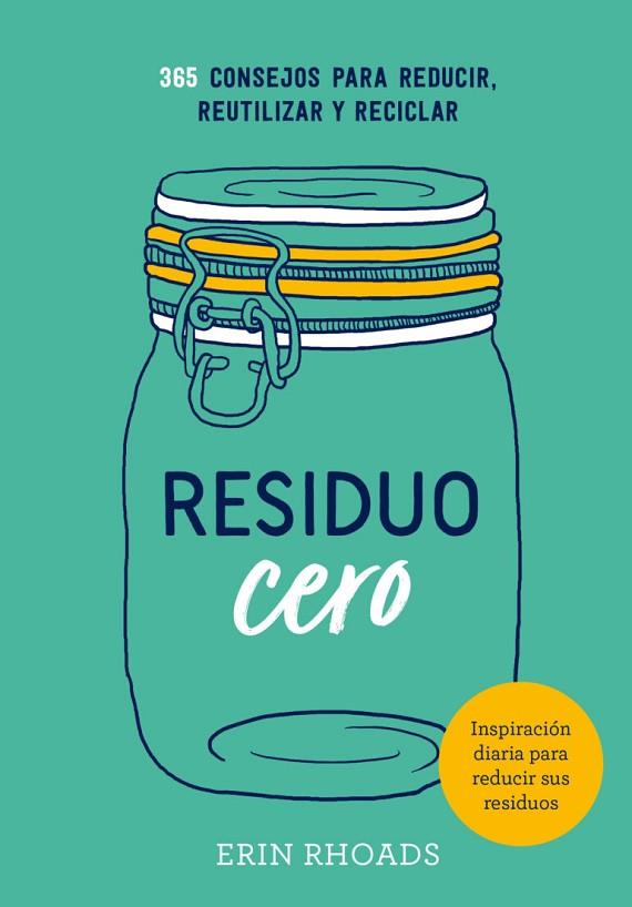 RESIDUO CERO | 9788416407897 | RHOADS, ERIN | Llibreria Online de Banyoles | Comprar llibres en català i castellà online