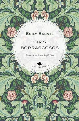 CIMS BORRASCOSOS | 9788418908866 | BRONTË, EMILY | Llibreria Online de Banyoles | Comprar llibres en català i castellà online