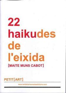 22 HAIKUDES DE L'EIXIDA | 9788469757246 | MUNS CABOT, MAITE | Llibreria Online de Banyoles | Comprar llibres en català i castellà online