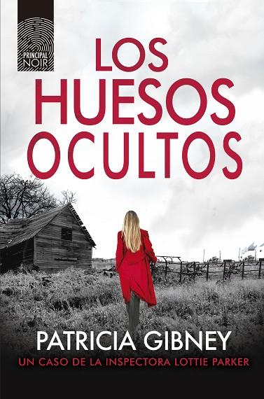 LOS HUESOS OCULTOS | 9788418216534 | GIBNEY, PATRICIA | Llibreria Online de Banyoles | Comprar llibres en català i castellà online