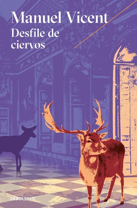 DESFILE DE CIERVOS | 9788466332859 | VICENT, MANUEL | Llibreria Online de Banyoles | Comprar llibres en català i castellà online