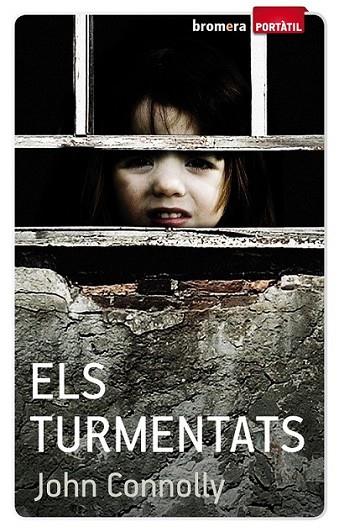 TURMENTATS, ELS | 9788498247763 | CONNOLLY, JOHN | Llibreria Online de Banyoles | Comprar llibres en català i castellà online