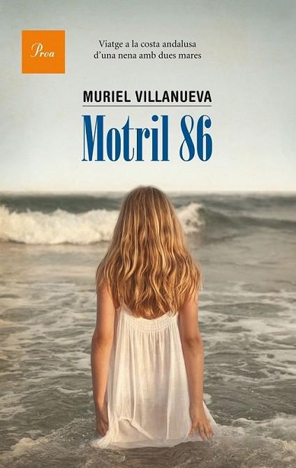 MOTRIL 86 | 9788475884226 | VILLANUEVA PERARNAU, MURIEL | Llibreria Online de Banyoles | Comprar llibres en català i castellà online