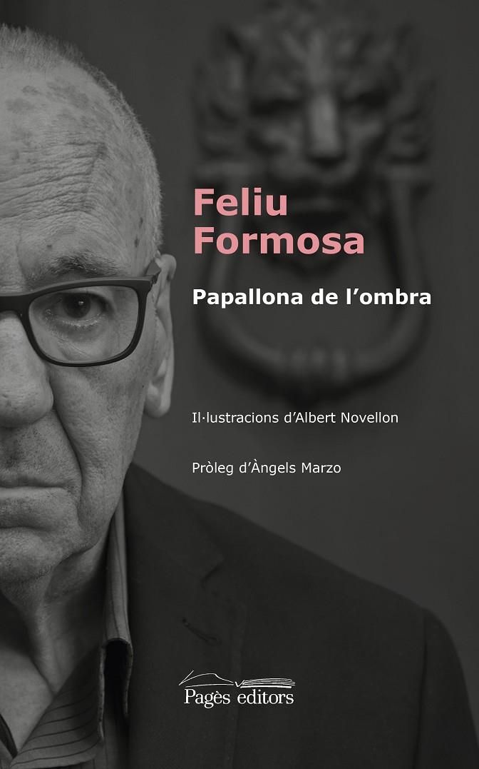 PAPALLONA DE L'OMBRA | 9788499759203 | FORMOSA TORRES, FELIU/NOVELLON CASABON, ALBERT | Llibreria Online de Banyoles | Comprar llibres en català i castellà online