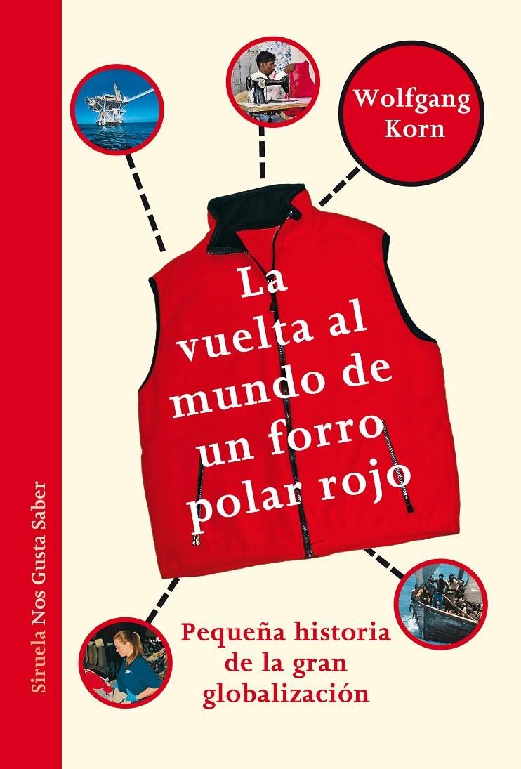 LA VUELTA AL MUNDO DE UN FORRO POLAR ROJO | 9788415937753 | KORN, WOLFGANG | Llibreria Online de Banyoles | Comprar llibres en català i castellà online