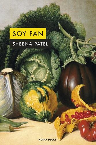 SOY FAN | 9788412645736 | PATEL, SHEENA | Llibreria Online de Banyoles | Comprar llibres en català i castellà online