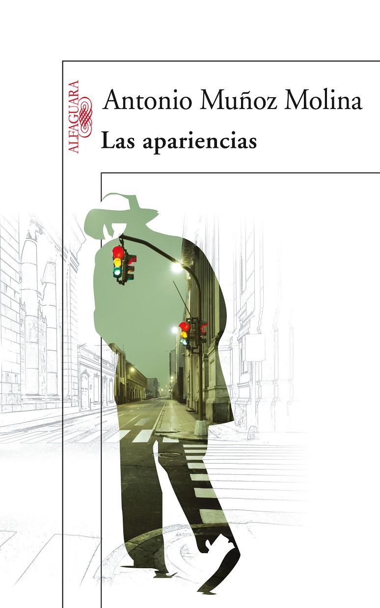 APARIENCIAS., LAS | 9788420473512 | MUÑOZ MOLINA, ANTONIO | Llibreria Online de Banyoles | Comprar llibres en català i castellà online