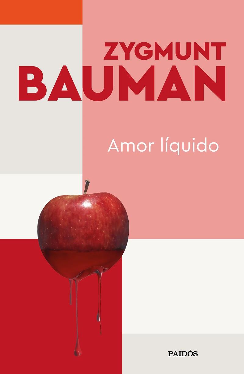 AMOR LÍQUIDO | 9788449338502 | BAUMAN, ZYGMUNT | Llibreria Online de Banyoles | Comprar llibres en català i castellà online