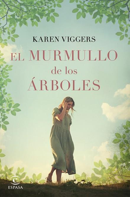 EL MURMULLO DE LOS ÁRBOLES | 9788467055986 | VIGGERS, KAREN | Llibreria Online de Banyoles | Comprar llibres en català i castellà online