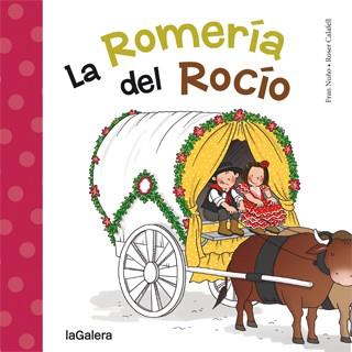 LA ROMERÍA DEL ROCÍO | 9788424651794 | NUÑO, FRAN | Llibreria Online de Banyoles | Comprar llibres en català i castellà online