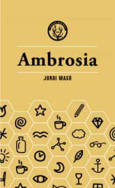 AMBROSIA | 9788412070590 | MASÓ RAHOLA, JORDI | Llibreria Online de Banyoles | Comprar llibres en català i castellà online