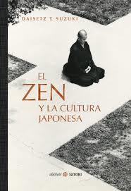ZEN Y LA CULTURA JAPONESA,EL | 9788417419462 | DAISETZ T. SUZUKI | Llibreria Online de Banyoles | Comprar llibres en català i castellà online