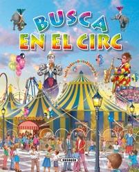 EN BUSCA DEL CIRC | 9788467701920 | TRUJILLO, EDUARDO | Llibreria Online de Banyoles | Comprar llibres en català i castellà online