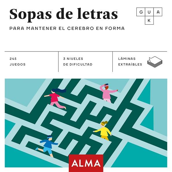SOPAS DE LETRAS PARA MANTENER EL CEREBRO EN FORMA | 9788417430665 | VV.AA. | Llibreria Online de Banyoles | Comprar llibres en català i castellà online